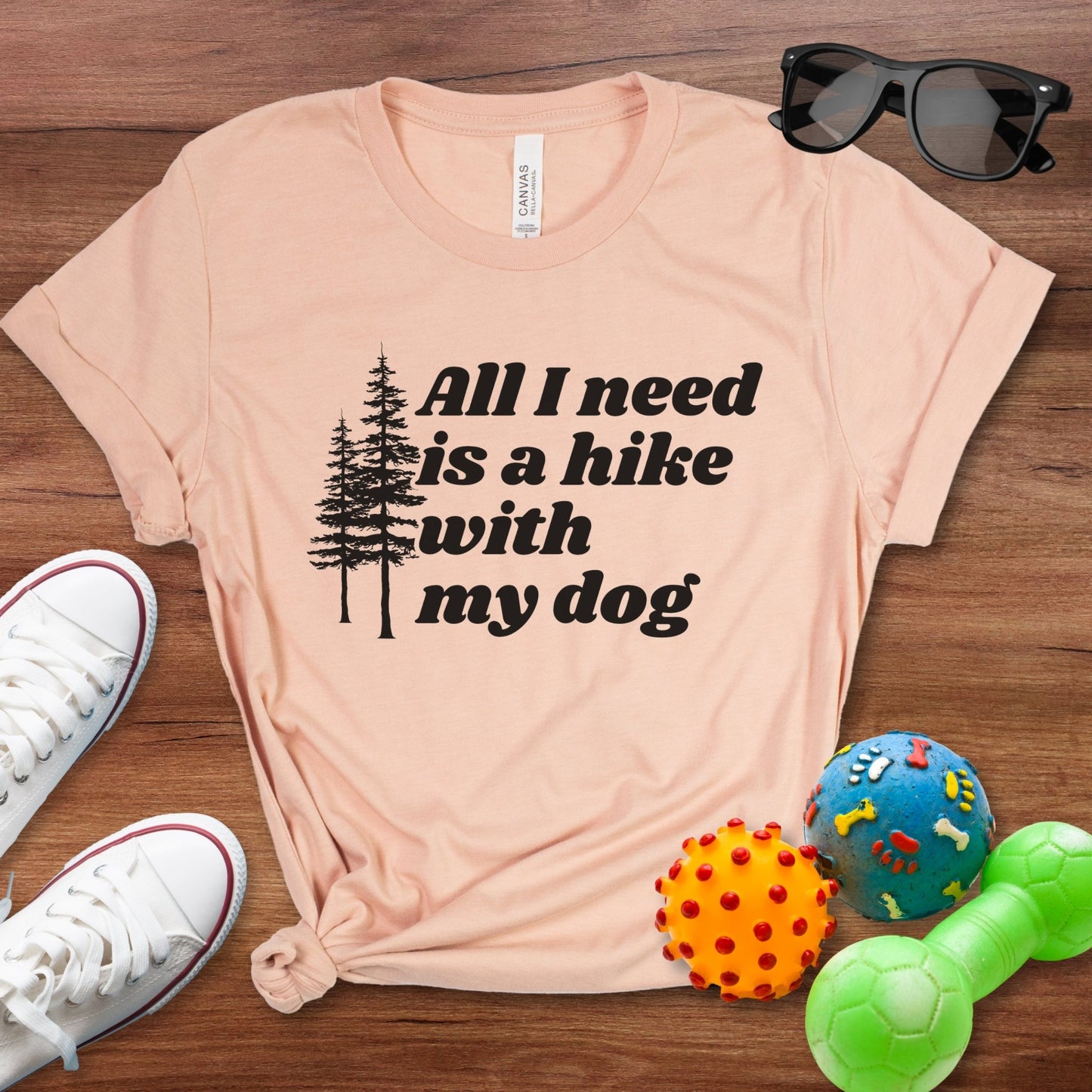 All I Need is a Hike With My Dog Shirt - The Pawsitive Initiative