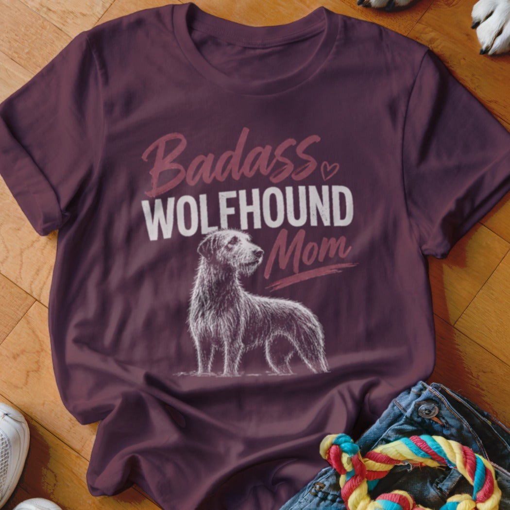 Burgundy t-shirt with "Badass Wolfhound Mom" text and a sketch of a wolfhound.