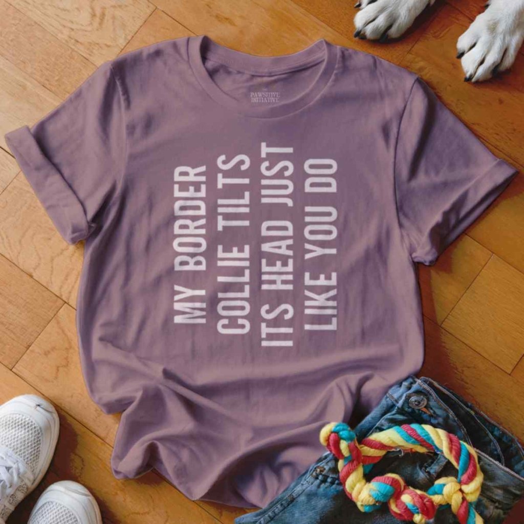 Border Collie Head Tilt Shirt - The Pawsitive Initiative