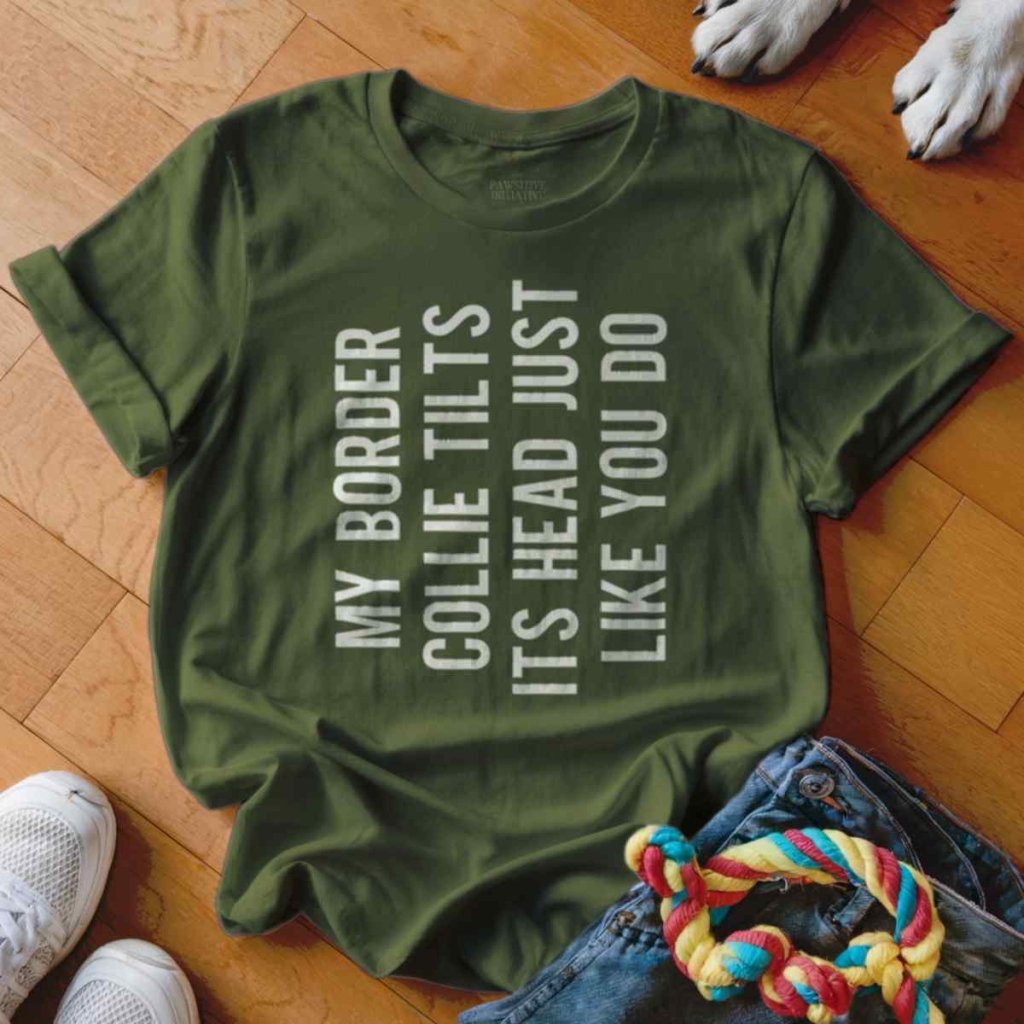 Border Collie Head Tilt Shirt - The Pawsitive Initiative