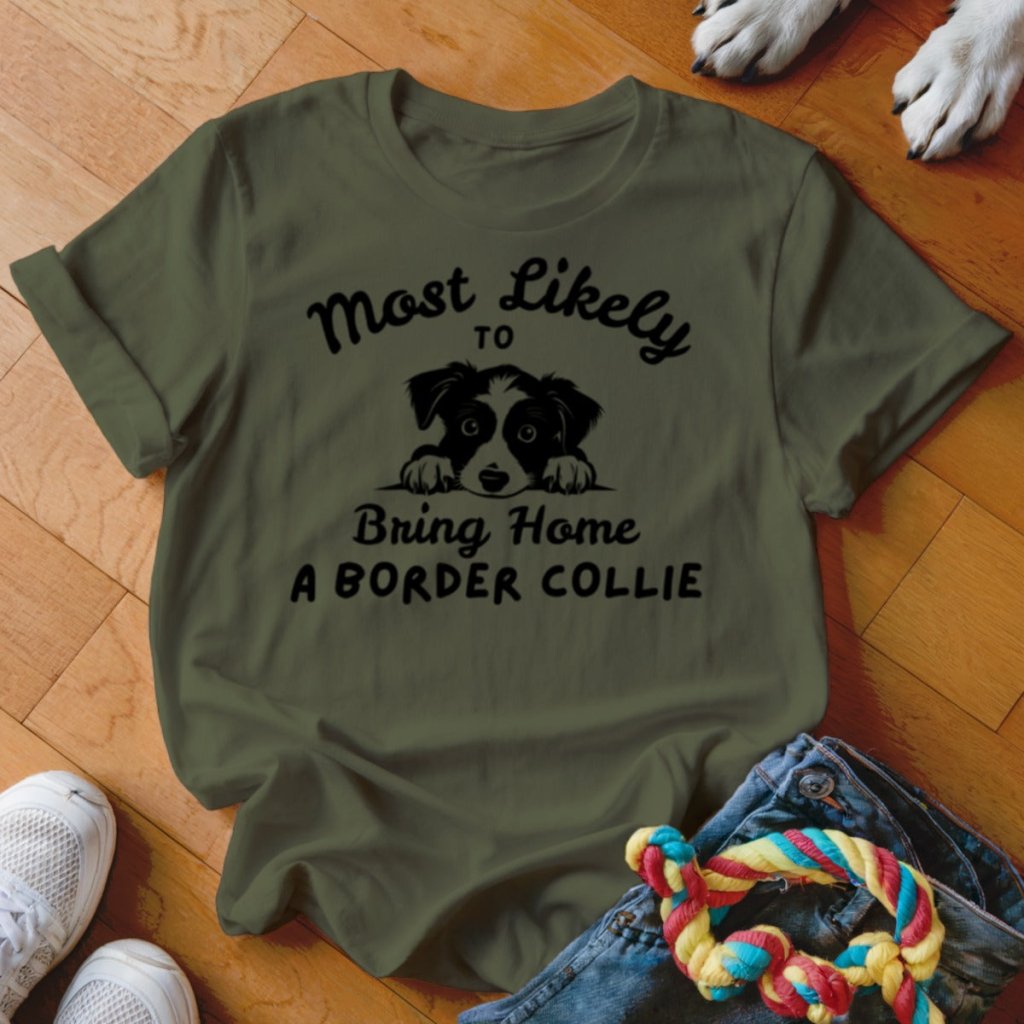 Bring Home a Border Collie Shirt - The Pawsitive Initiative