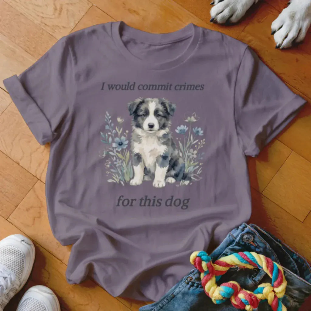 Commit Crimes Dog Shirt - The Pawsitive Initiative