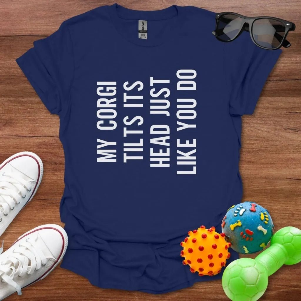 Corgi Head Tilt Shirt - The Pawsitive Initiative