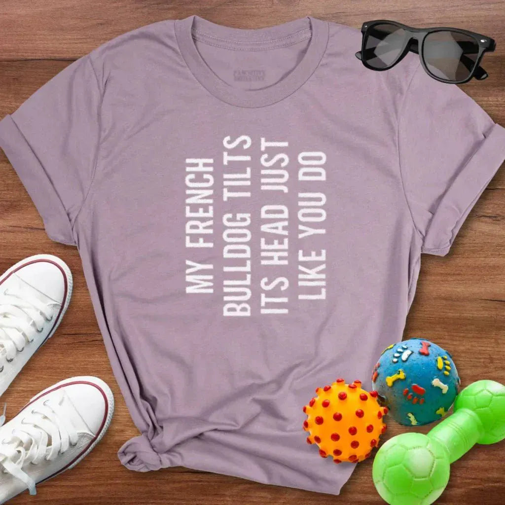 Frenchie Head Tilt Shirt - The Pawsitive Initiative