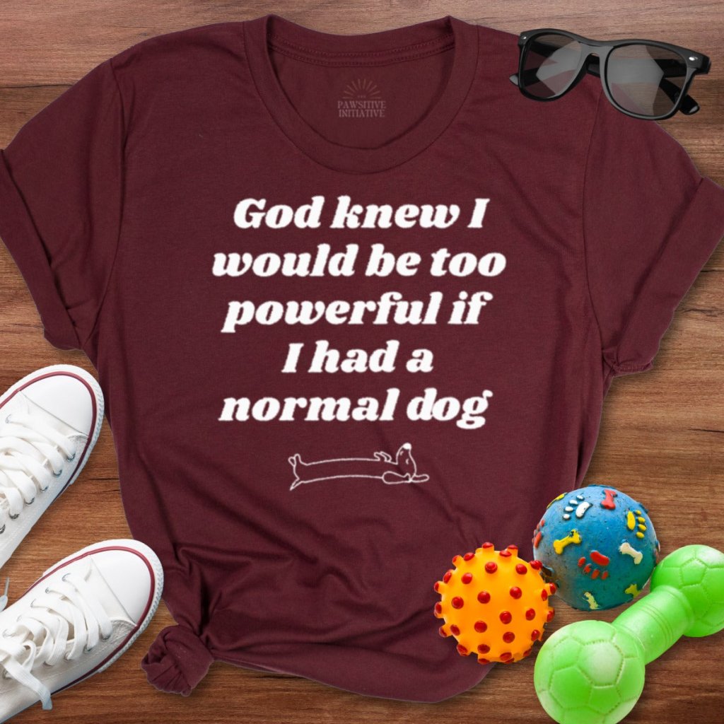 God Knew Dachshund Shirt - The Pawsitive Initiative