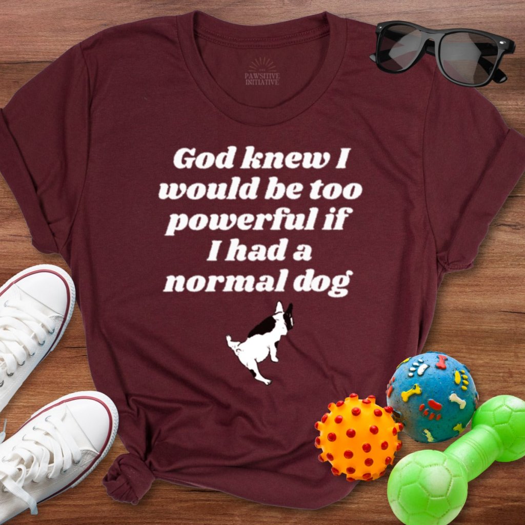 God Knew Frenchie Shirt - The Pawsitive Initiative