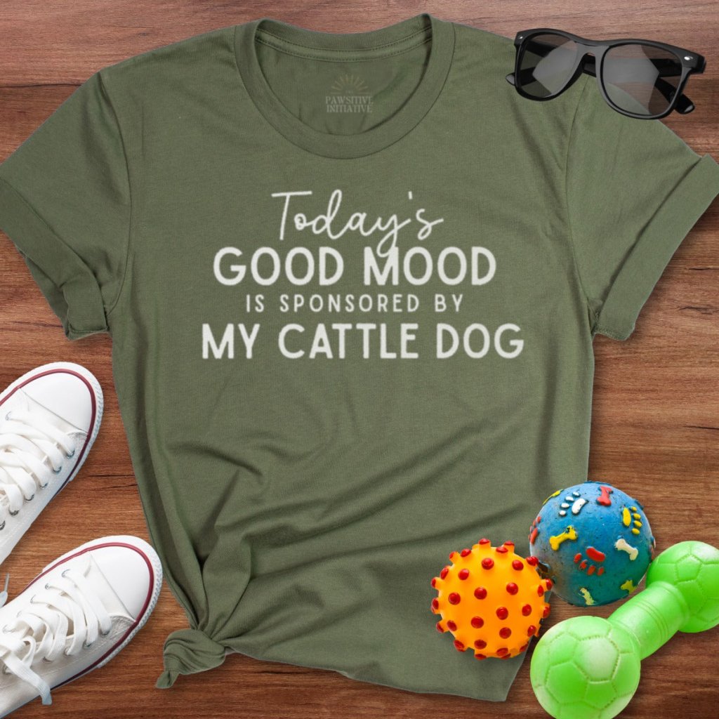 Good Mood Cattle Dog Shirt - The Pawsitive Initiative