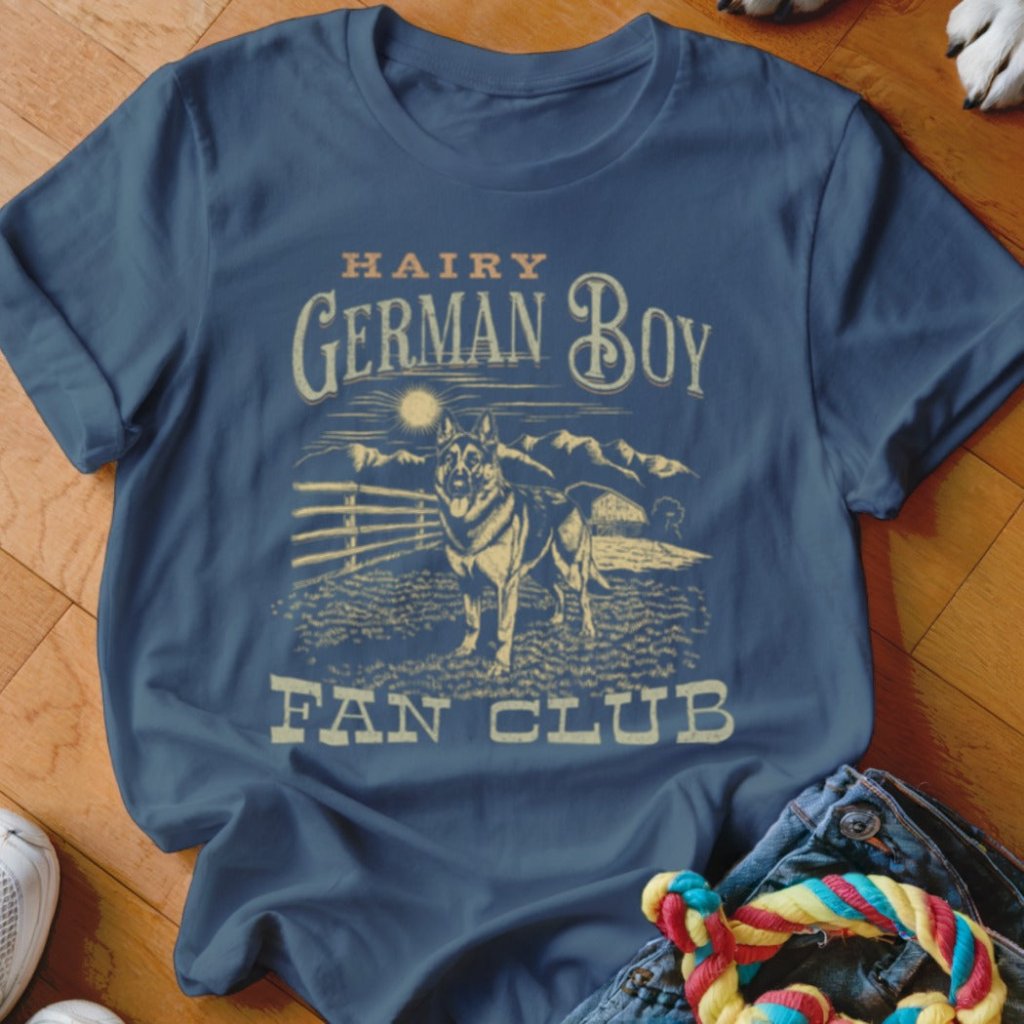 Hairy German Boy Shirt - The Pawsitive Initiative