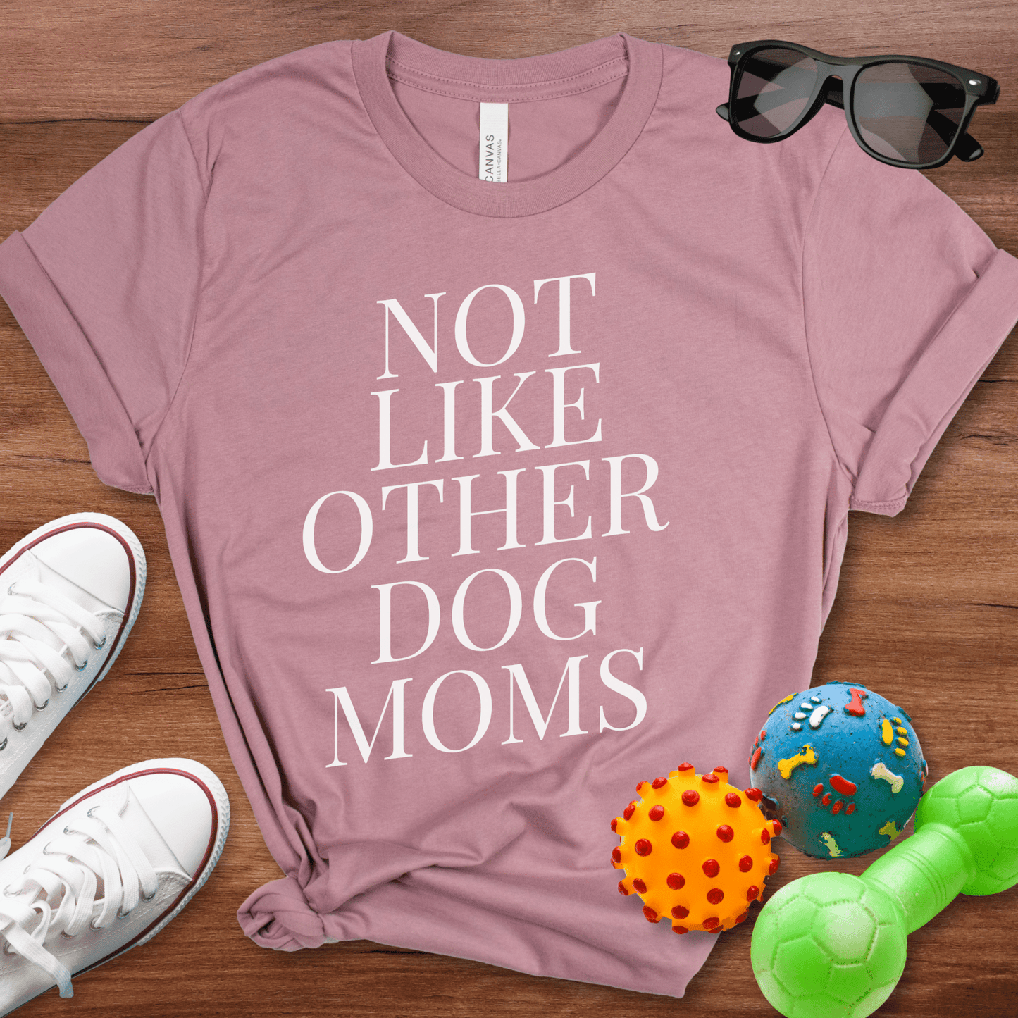 Not Like Other Dog Moms Shirt - The Pawsitive Initiative