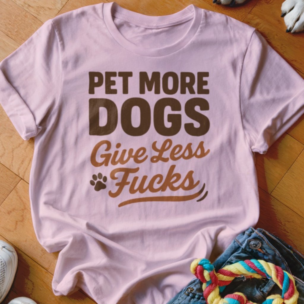 Pet More Dogs Shirt - The Pawsitive Initiative