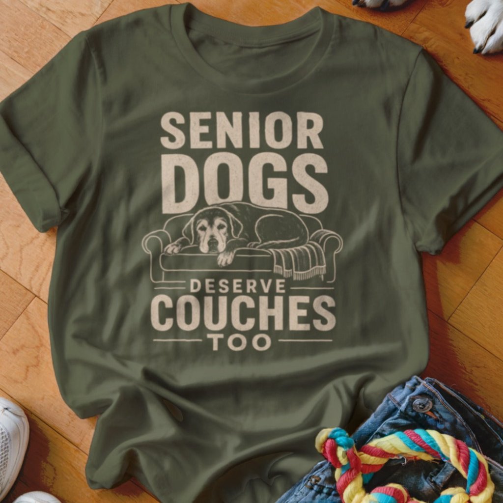 Senior Dogs Deserve Couches Shirt - The Pawsitive Initiative