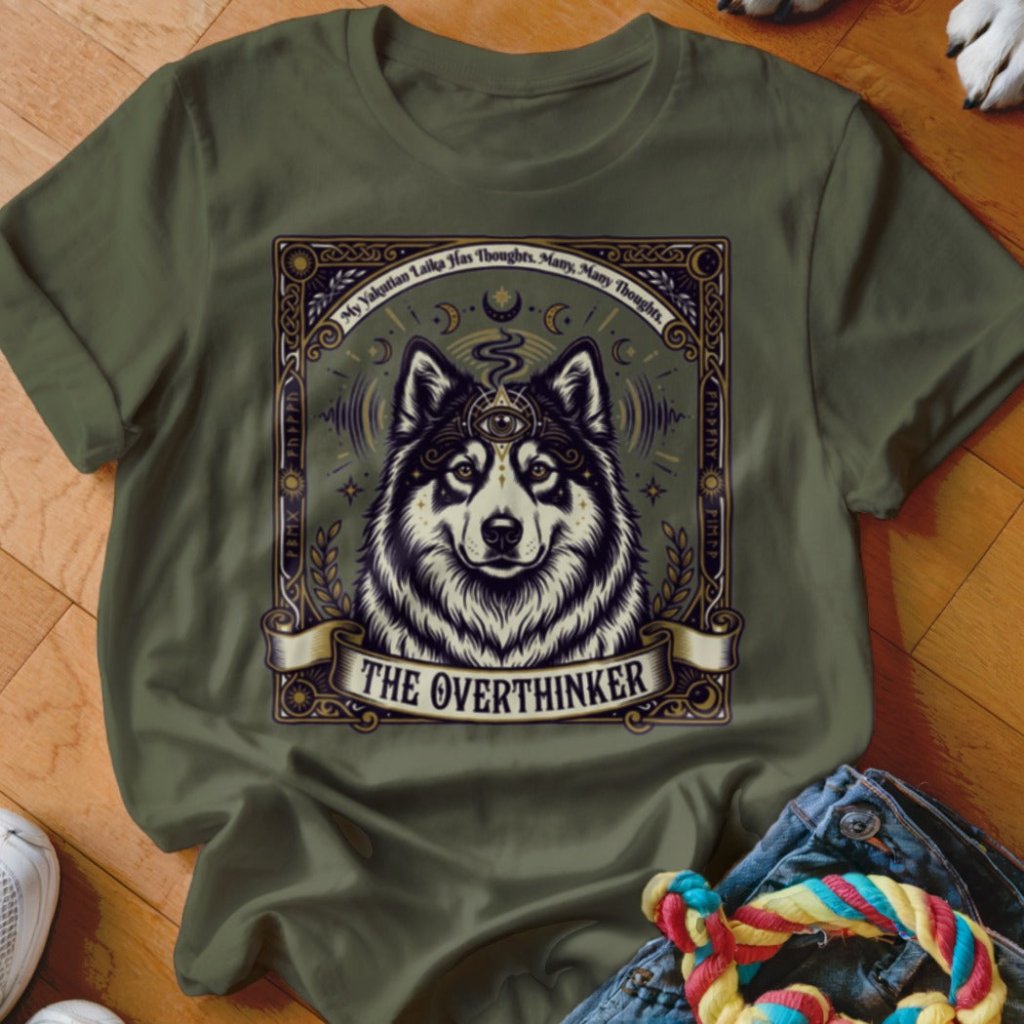 The Overthinker Shirt - The Pawsitive Initiative