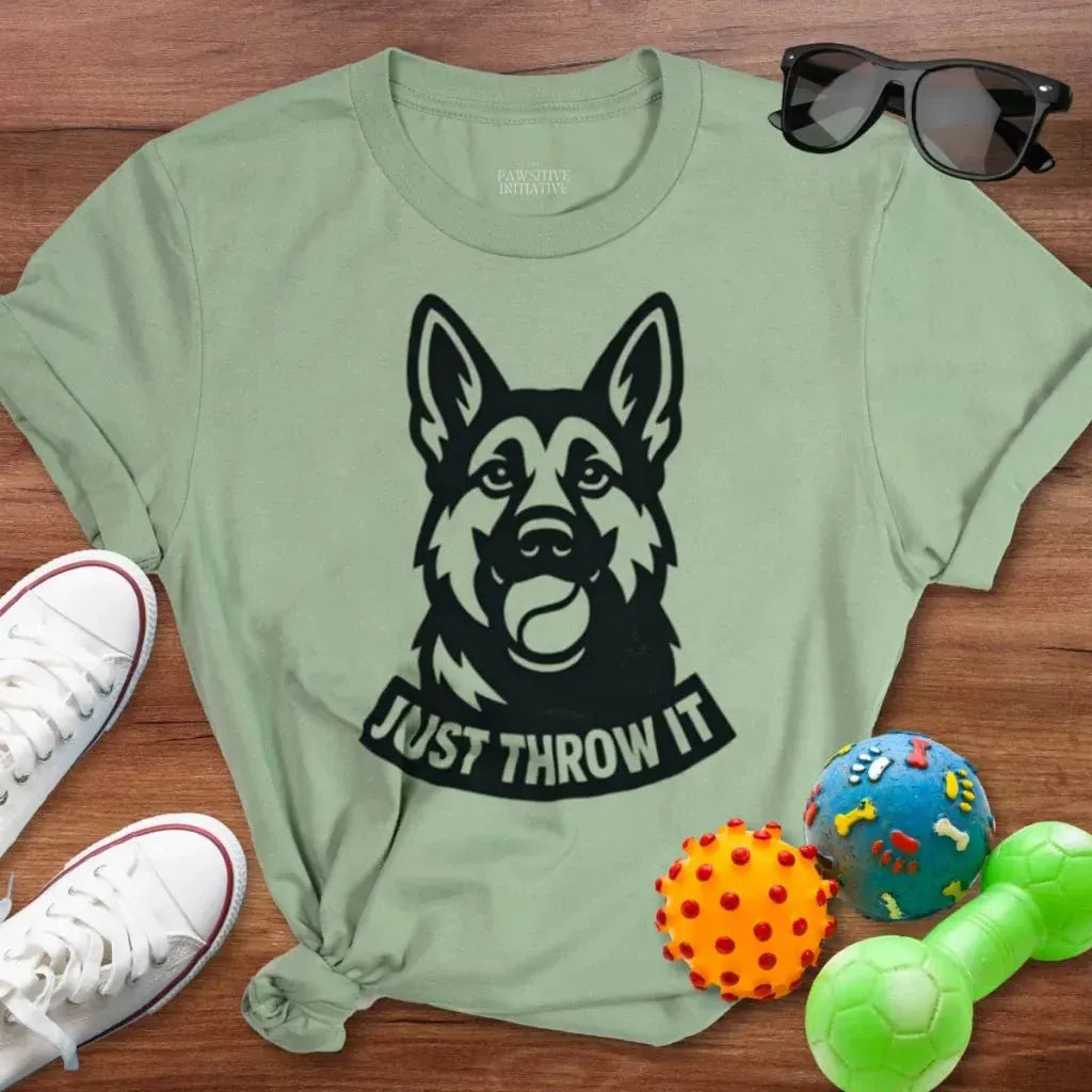 Throw It GSD Shirt - The Pawsitive Initiative