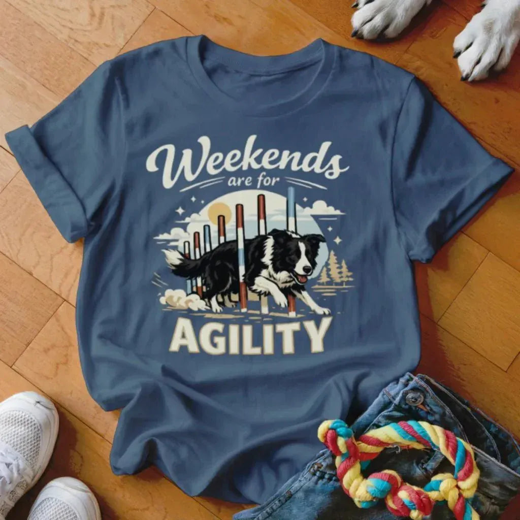 Weekends are for Agility Shirt - The Pawsitive Initiative
