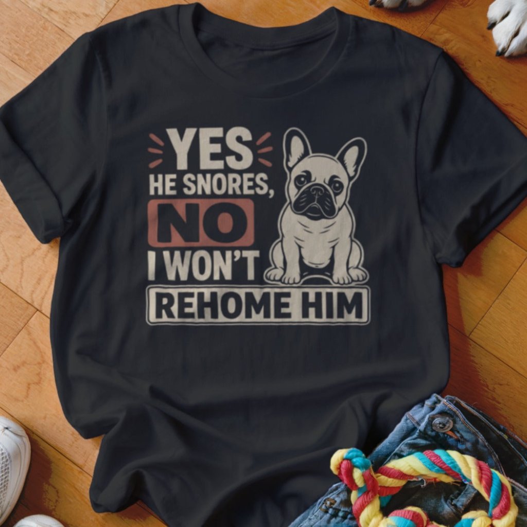 Yes He Snores Shirt - The Pawsitive Initiative