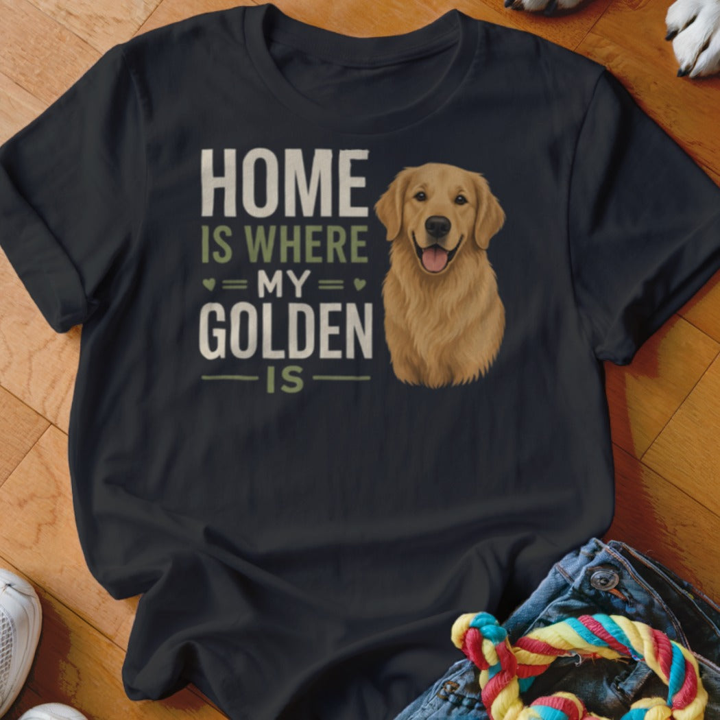 Black t-shirt with text "HOME IS WHERE = MY = GOLDEN IS" and a Golden Retriever illustration.