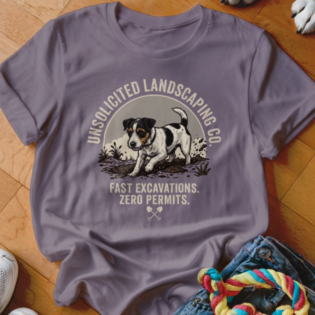 T-shirt with graphic of Jack Russell terrier digging, "Unsolicited Landscaping Co." text.