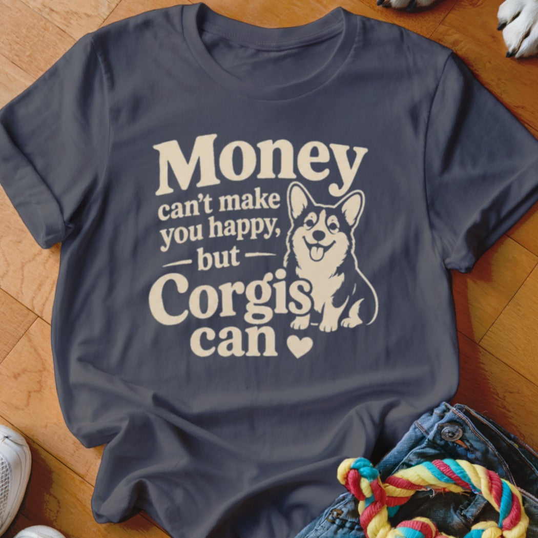 Dark blue t-shirt with "Money can't make you happy, but Corgis can" and a corgi.