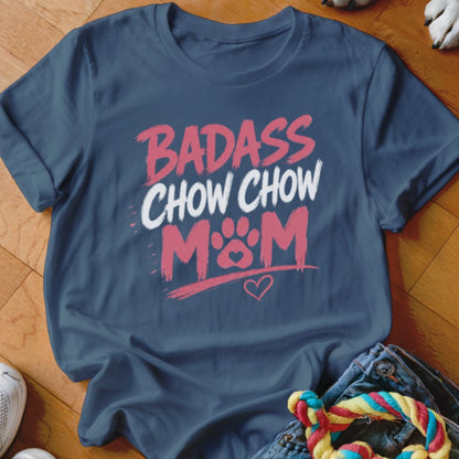 Navy t-shirt with "BADASS CHOW CHOW MOM" and paw print graphic.