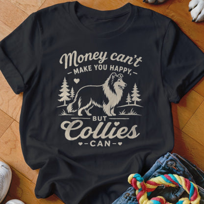 Black t-shirt with graphic saying "Money can't make you happy, but Collies can".