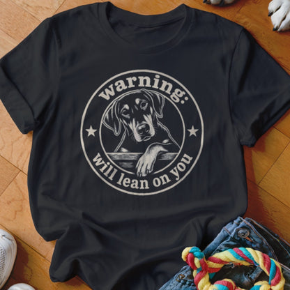 Black t-shirt with circular graphic: Doberman's head, "warning: will lean on you".