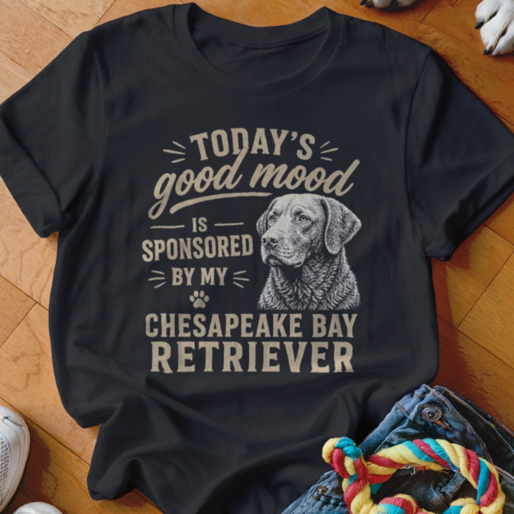 T-shirt with "Today's good mood is sponsored by my Chesapeake Bay Retriever" and dog illustration.