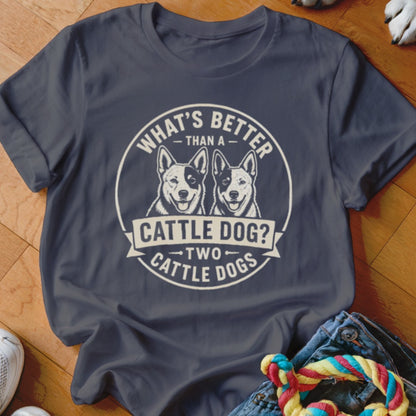Dark blue t-shirt with two cattle dogs and text "What's Better Than a Cattle Dog? Two Cattle Dogs."
