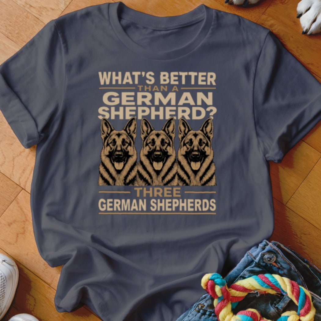 T-shirt graphic with three German Shepherd heads and text "What's better than a German Shepherd? Three German Shepherds."