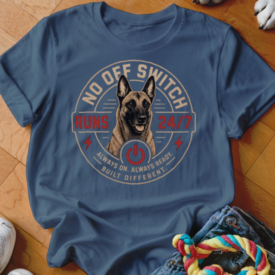 Blue t-shirt with a German Shepherd graphic and text "NO OFF SWITCH RUNS 24/7 ALWAYS ON. ALWAYS READY. BUILT DIFFERENT."