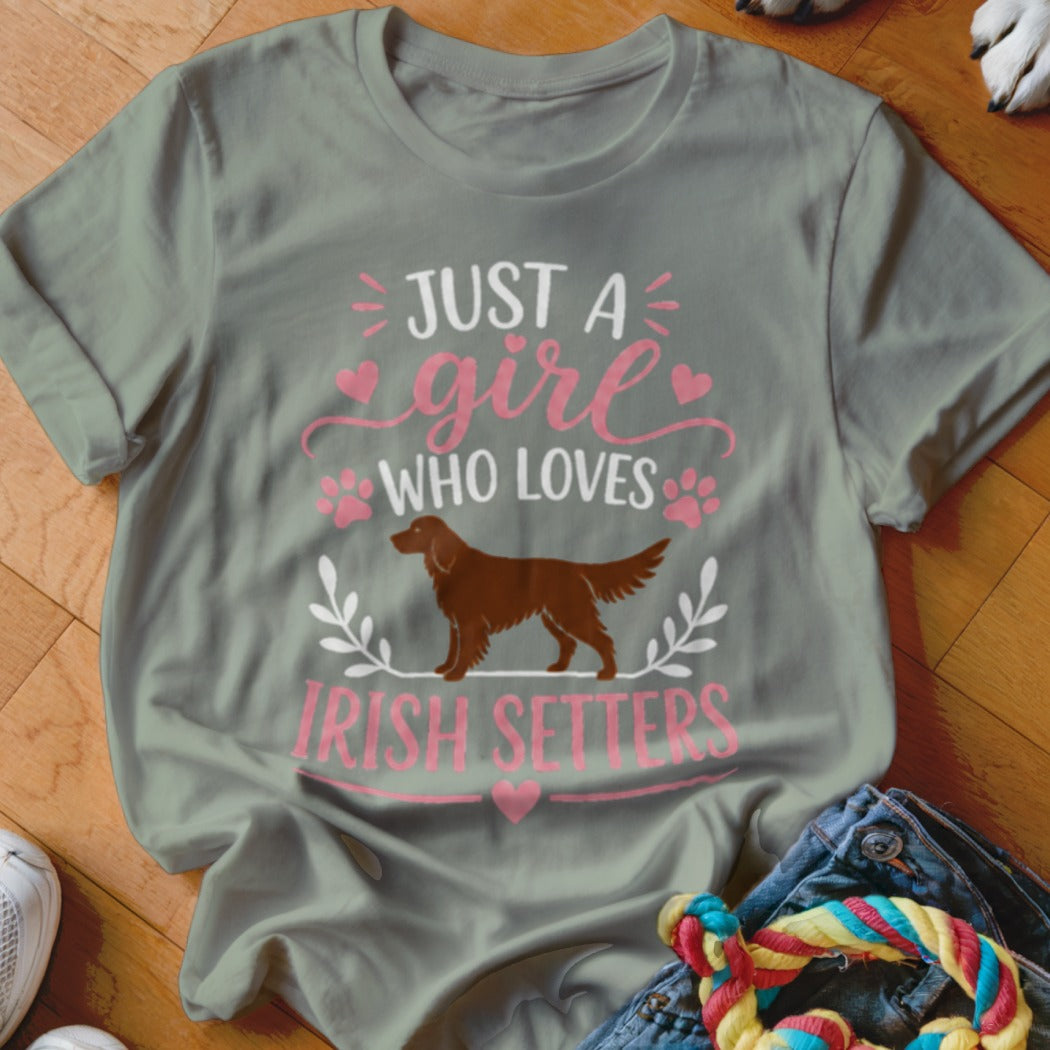 Grey t-shirt with "Just a girl who loves Irish setters" text and dog graphic.