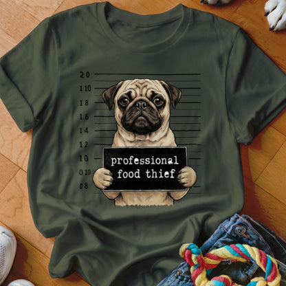 Green t-shirt with a pug holding a sign that says "professional food thief."