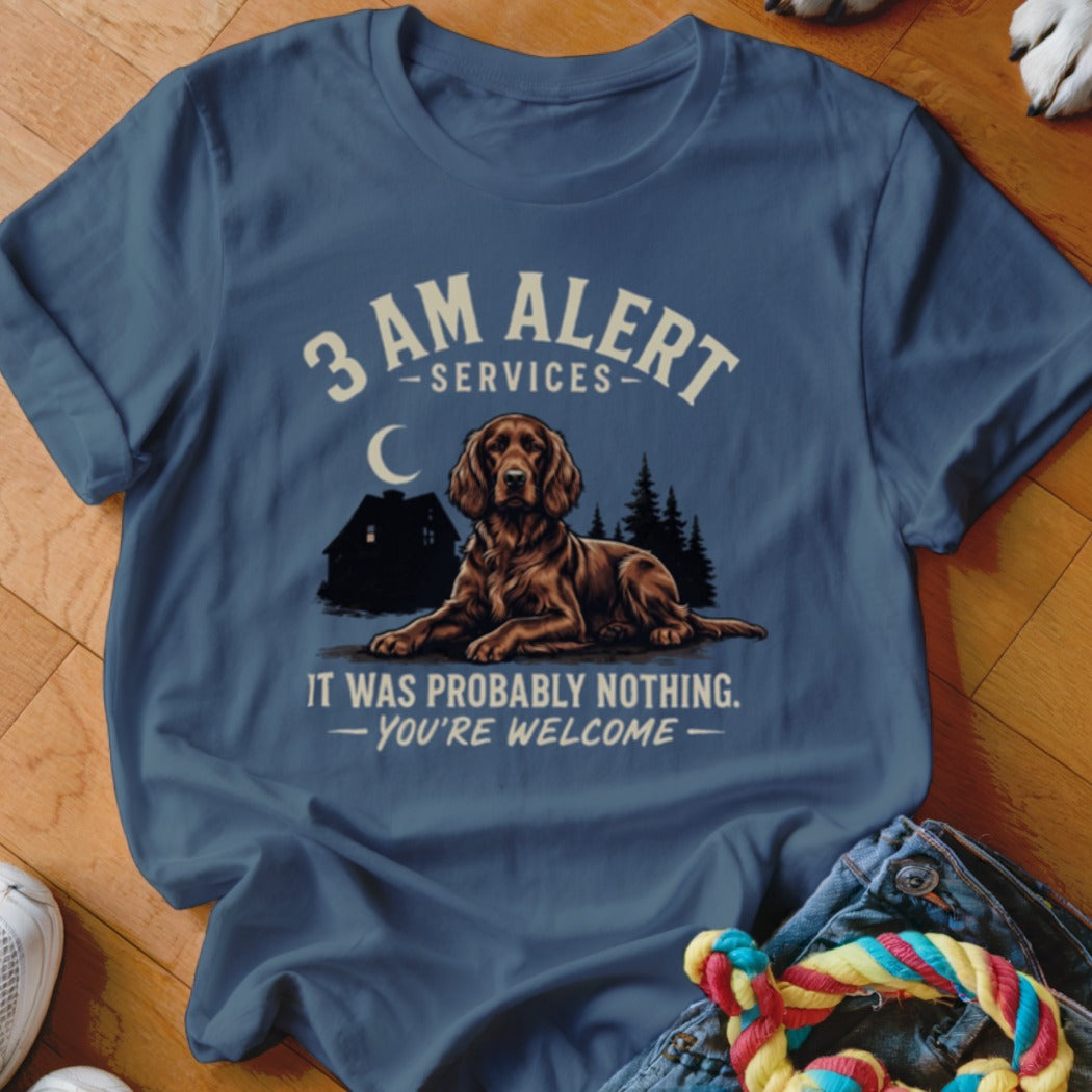 Dark blue t-shirt with dog graphic and text: "3 AM Alert Services - It was probably nothing - You're welcome"