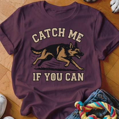 German Shepherd running in silhouette with text "CATCH ME IF YOU CAN".