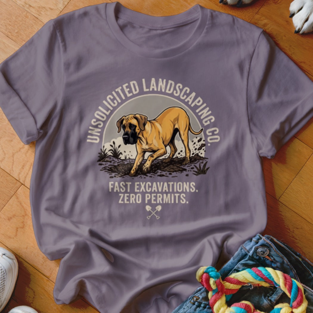 T-shirt with dog digging, "Unsolicited Landscaping Co." and "Fast Excavations. Zero Permits."