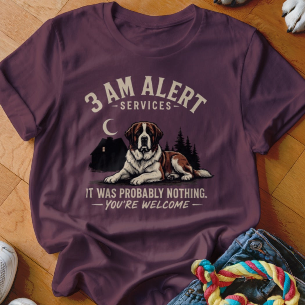 T-shirt graphic with St. Bernard dog, house, trees, moon, and text "3 AM ALERT SERVICES IT WAS PROBABLY NOTHING. YOU'RE WELCOME."