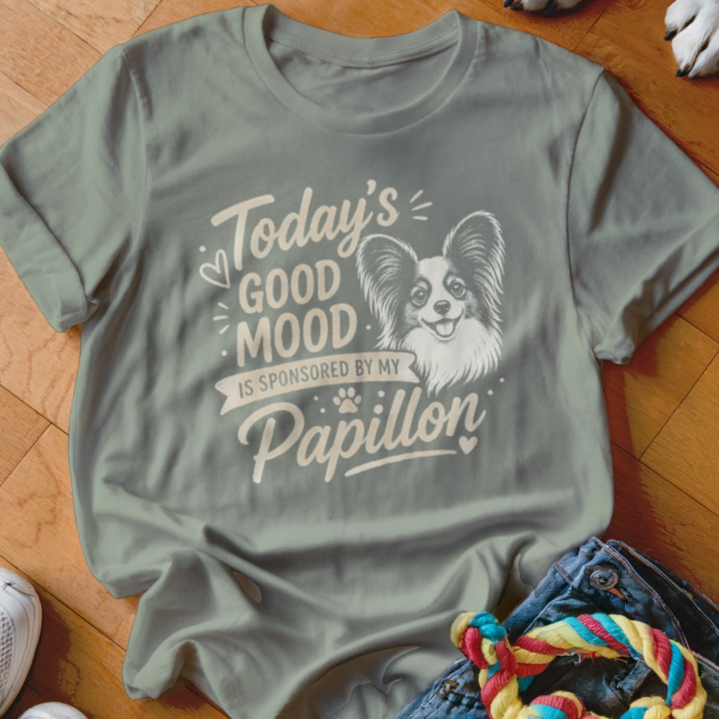 Light grey t-shirt with "Today's GOOD MOOD IS SPONSORED BY MY Papillon" and a dog.