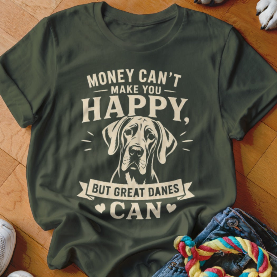 Great Dane graphic on green t-shirt reads "Money can't make you happy, but Great Danes can."