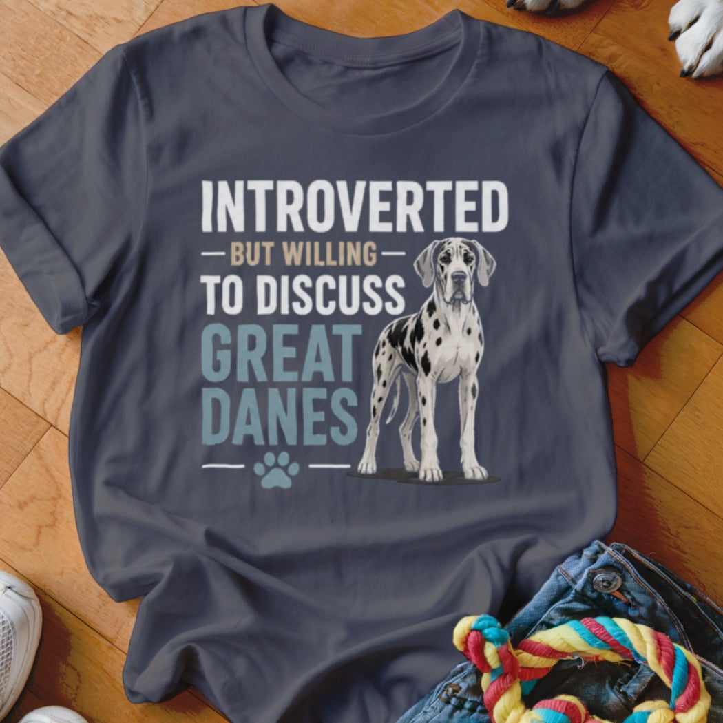 Introverted but willing to discuss Great Danes graphic on a t-shirt with a dog.