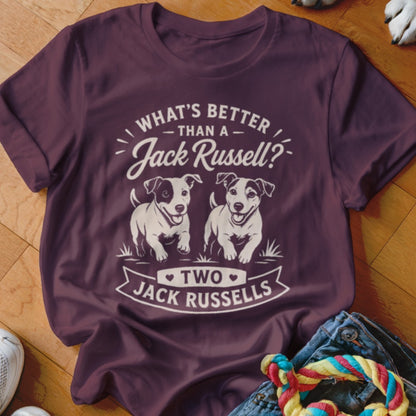 T-shirt with two Jack Russell terriers and text: "What's better than a Jack Russell? Two Jack Russells."