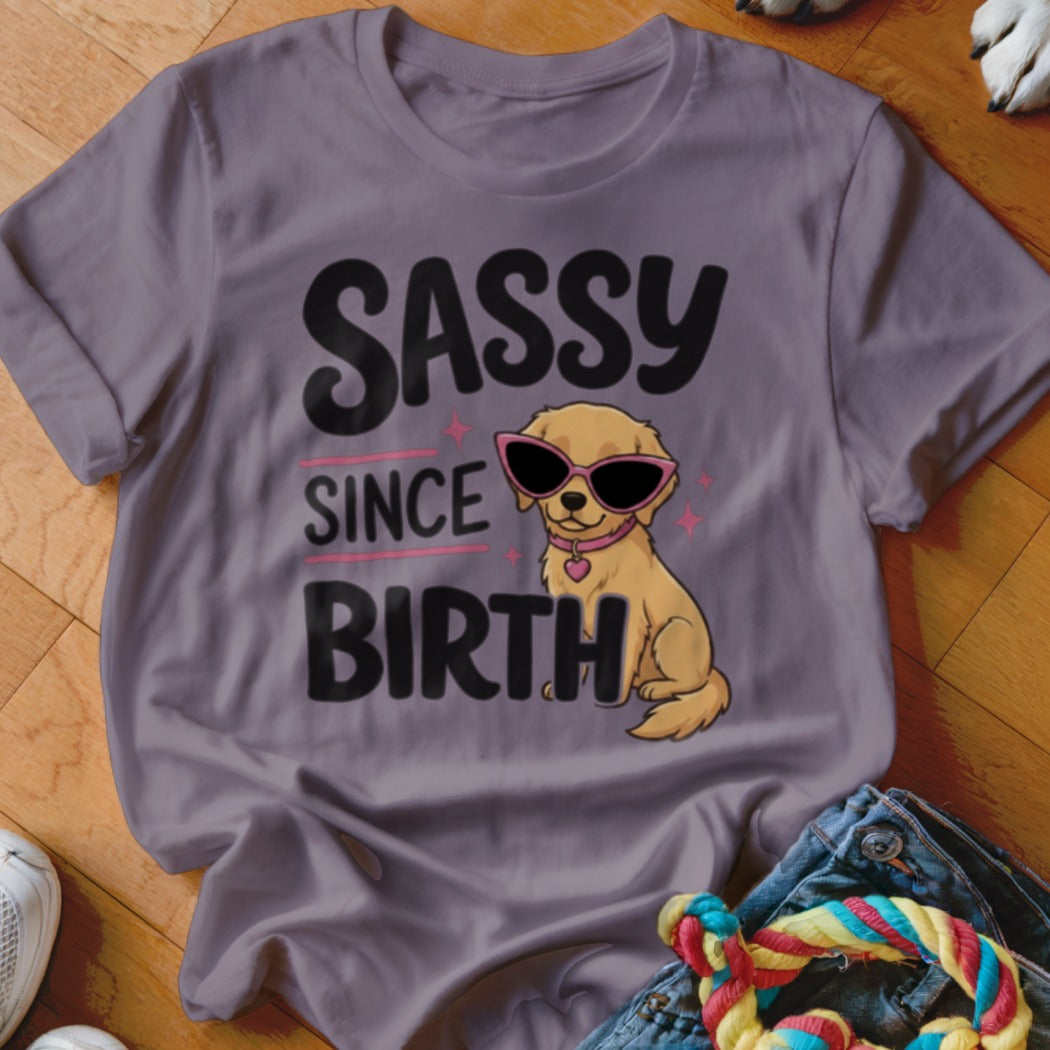 T-shirt with a golden retriever wearing sunglasses and the text "SASSY SINCE BIRTH".