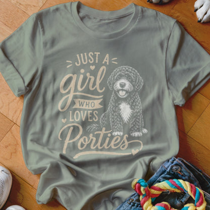 Light grey t-shirt with a black poodle and "Just a girl who loves Porties" text.