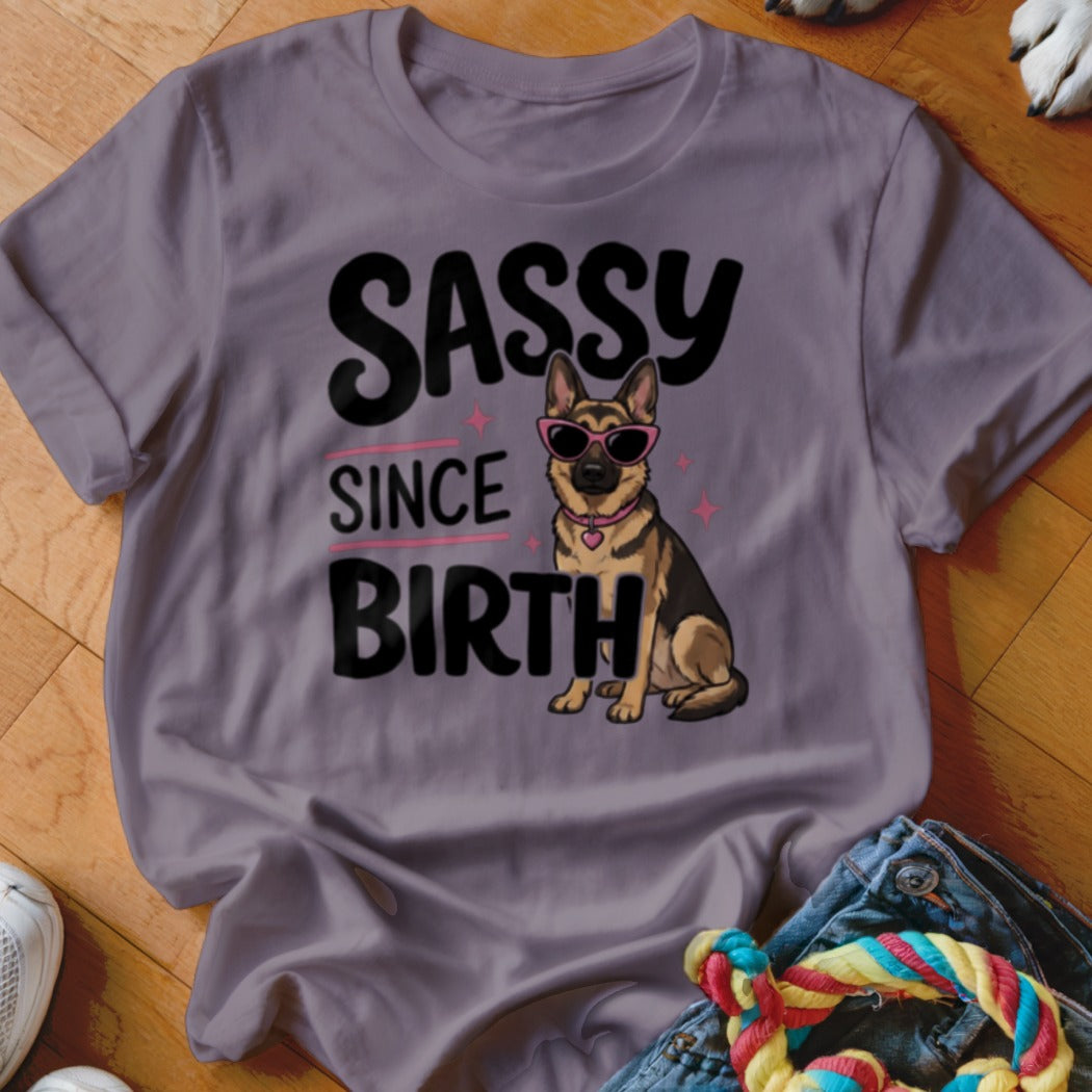German Shepherd dog wearing sunglasses with text "SASSY SINCE BIRTH".