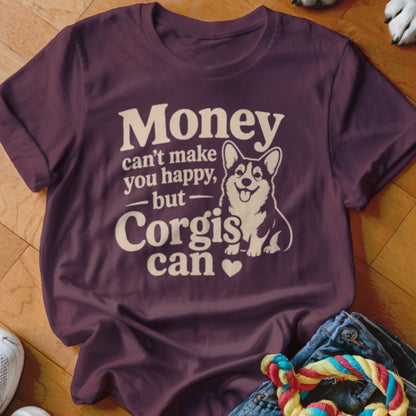Maroon t-shirt with text "Money can't make you happy, but— Corgis can" and a corgi illustration.