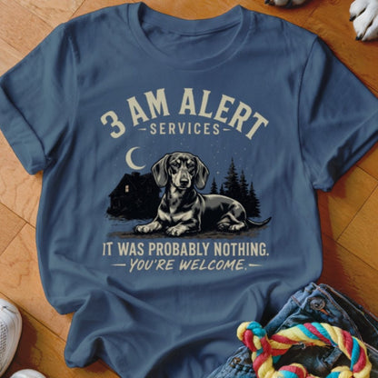 3 AM Alert Services Dachshund Shirt - The Pawsitive Initiative