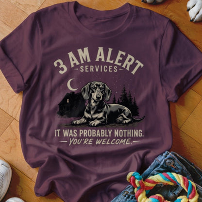 3 AM Alert Services Dachshund Shirt - The Pawsitive Initiative