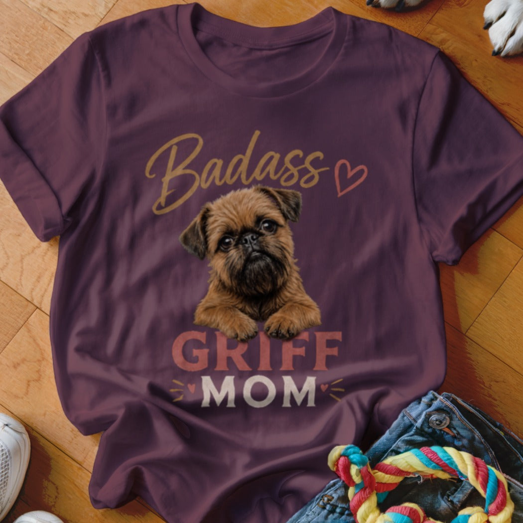 Burgundy t-shirt with "Badass Griff Mom" text and a Brussels Griffon dog illustration.