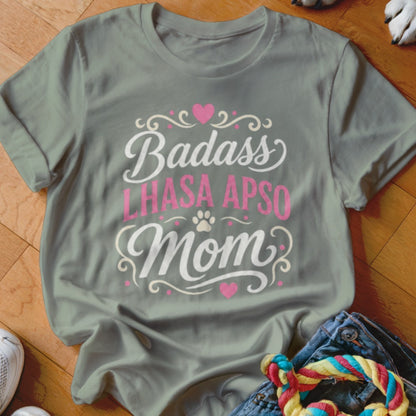 Gray t-shirt with "Badass Lhasa Apso Mom" text and decorative elements.
