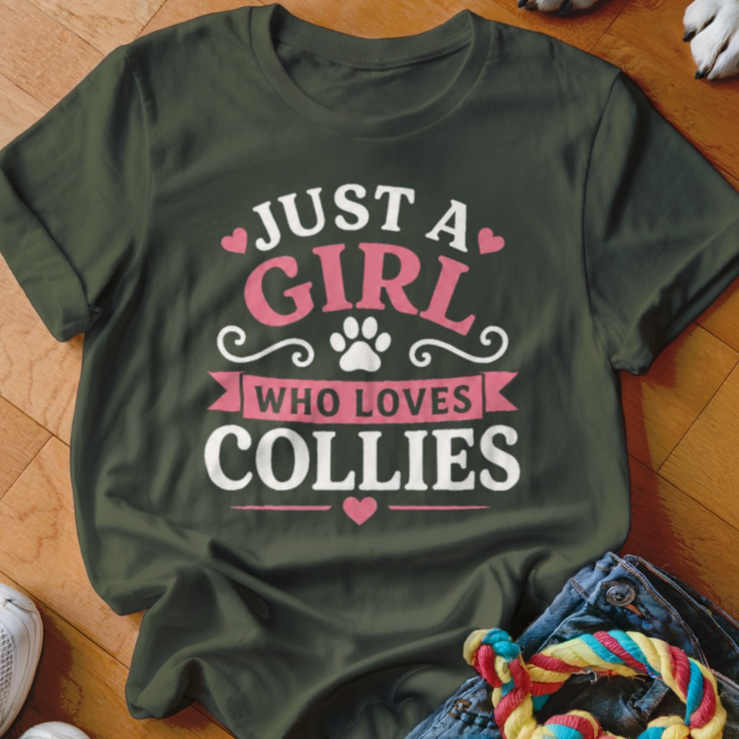 Dark green t-shirt with "Just a Girl Who Loves Collies" text and paw print.