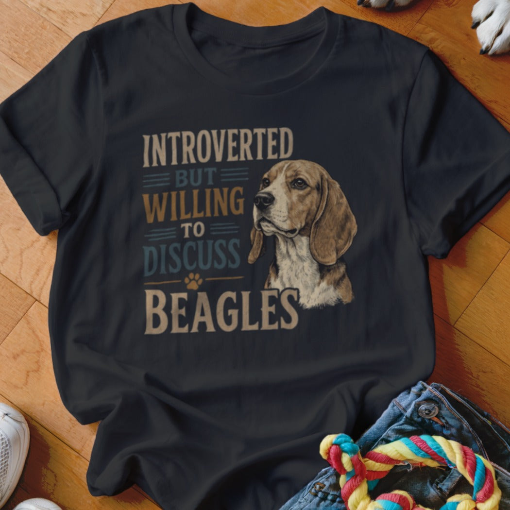 Dark t-shirt with text "INTROVERTED BUT WILLING TO DISCUSS BEAGLES" and a beagle.