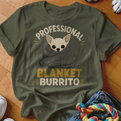 Chihuahua wrapped in a blanket with text "PROFESSIONAL BLANKET BURRITO".